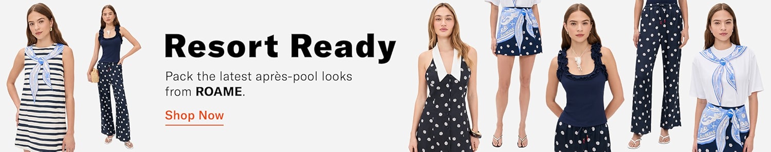 Resort Ready
Pack the latest apres-pool looks from ROAME.
Shop Now